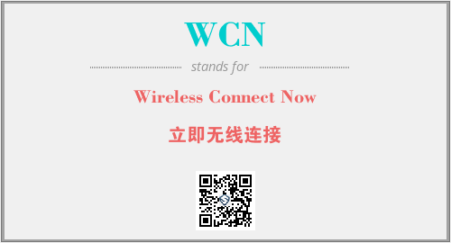 WCN - Wireless Connect Now