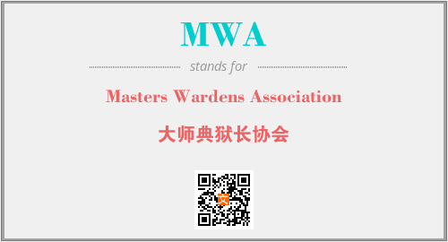 MWA - Masters Wardens Association