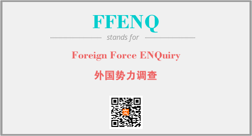 FFENQ - Foreign Force ENQuiry